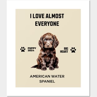 American Water Spaniel  i love almost everyone Posters and Art